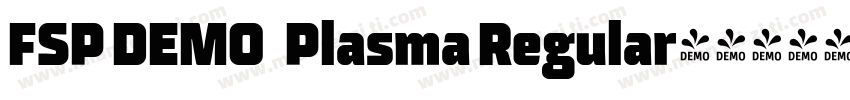 FSP DEMO   Plasma Regular字体转换